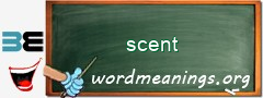 WordMeaning blackboard for scent